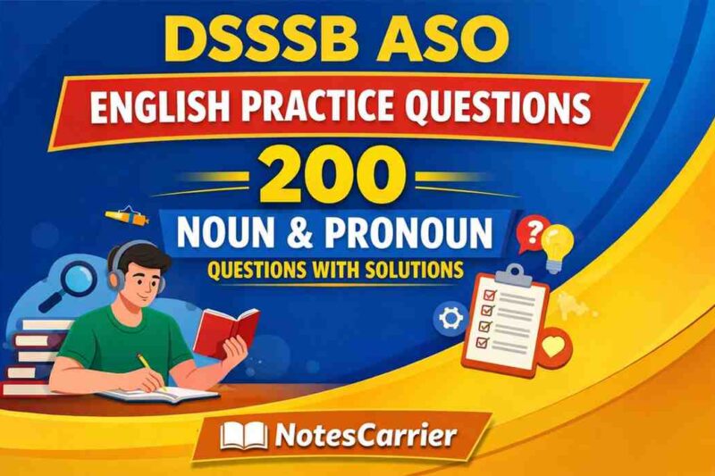 DSSSB ASO English Practice Questions: 200 Noun & Pronoun Questions with Solutions
