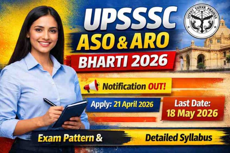 UPSSSC ASO & ARO Recruitment 2026: सहायक सांख्यिकीय अधिकारी के 929 पदों पर निकली भर्ती, जानें पूरी प्रक्रिया