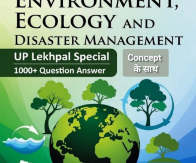 Download Environment Ecology and Disaster Management Book Pdf for UP LEKHPAL