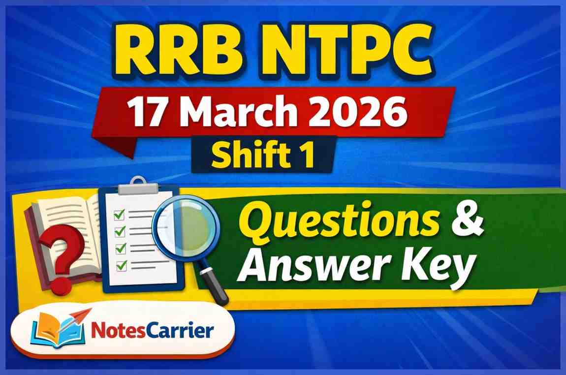 RRB NTPC 17 March 2026 Shift 1 Questions